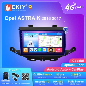 EKIY T7 Android 10 Автомагнитола за Opel ASTRA K 2016 2017 Мултимедиен плейър Авто Стерео GPS Навигация DSP Carplay 2din DVD