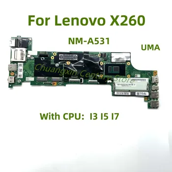 NM-A531 приложим към дънната платка на лаптоп Thinkpad X260 с процесор I3 I5 I7 DDR4 100% пълен тест