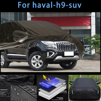 За haval-h9-suv Външна защита, пълни с автомобил сеат, снежната покривка, козирка, Водоустойчива Прахозащитен Външни Автомобилни аксесоари